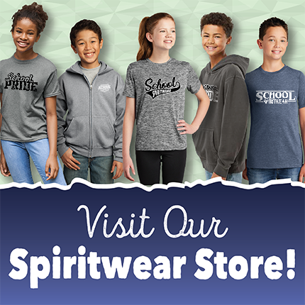 Visit our spirit wear store!