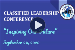 2020 Classified Leadership Conference Full Video 