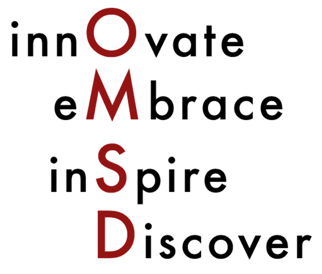 OMSD Communication Team Slogan - Innovate, Embrace, Inspire, Discover
